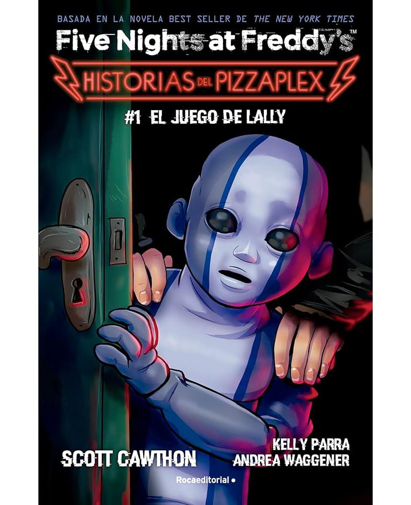 Five nights at Freddy´s - Historias del Pizzaplex - #1 El juego de Lally