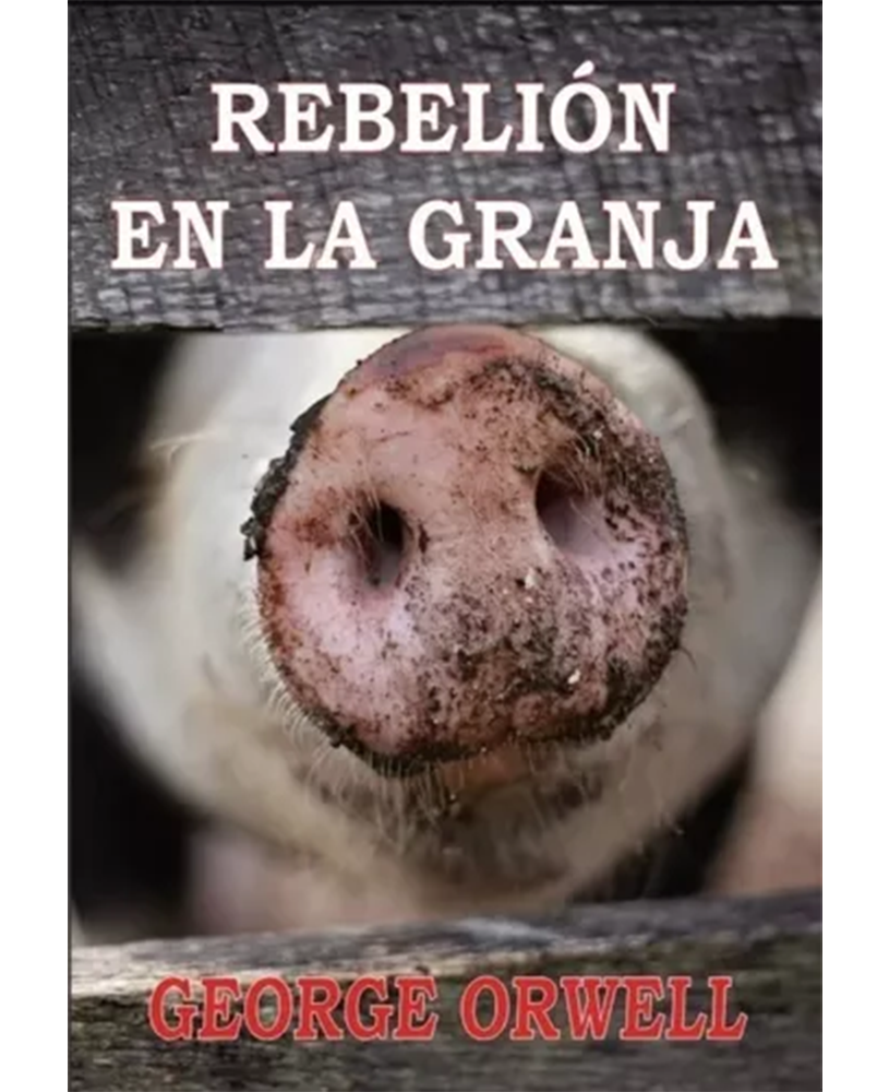 Rebelión en la granja